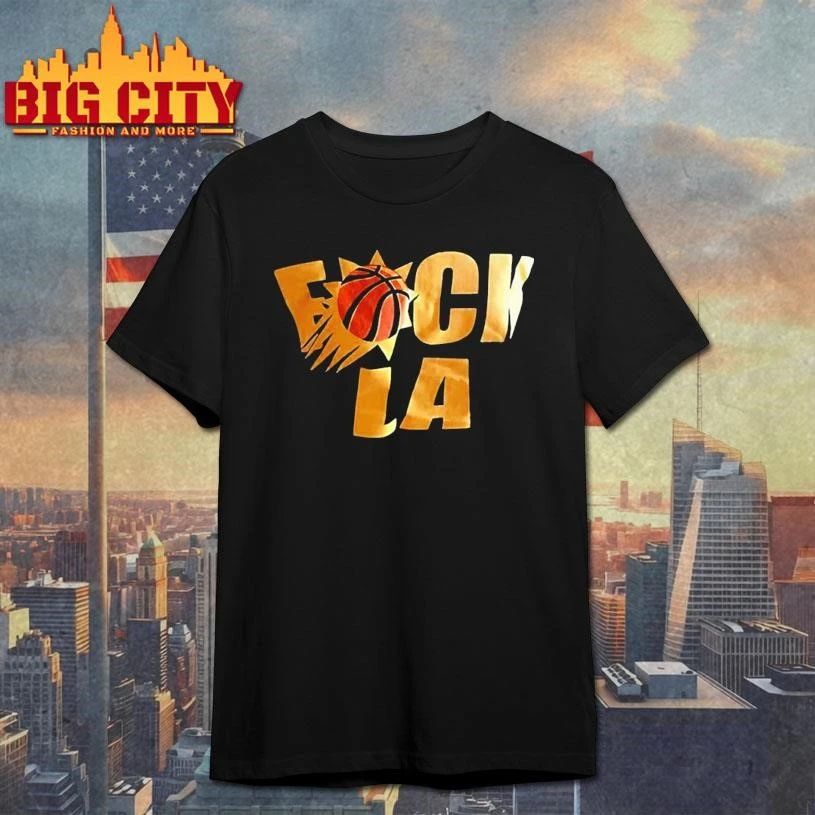 Phoenix Suns fuck LA Los Angeles Lakers Shirt