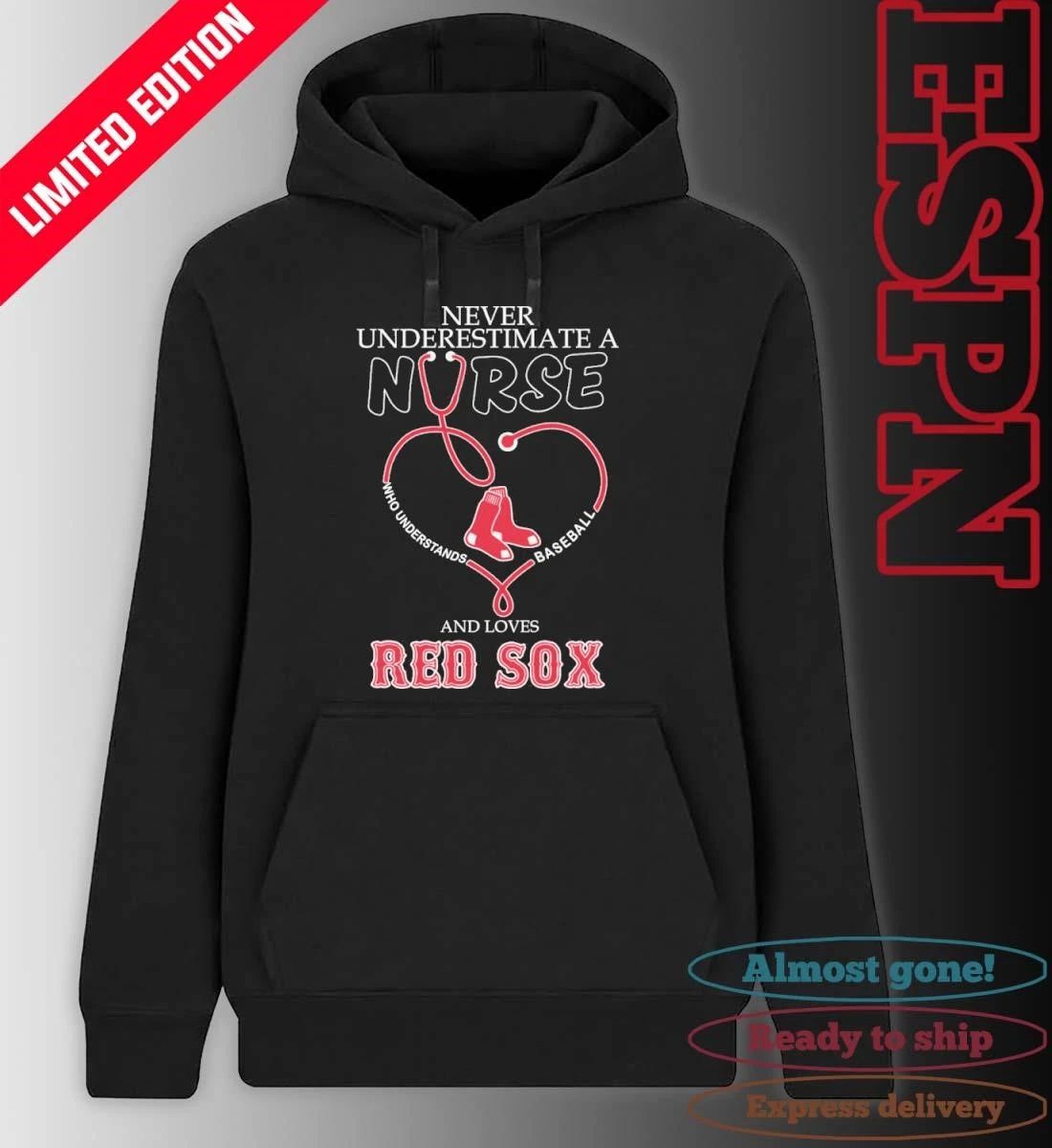 Never Underestimate Ana Nurse Who Understands Baseball And Loves Boston Red Sox Shirt