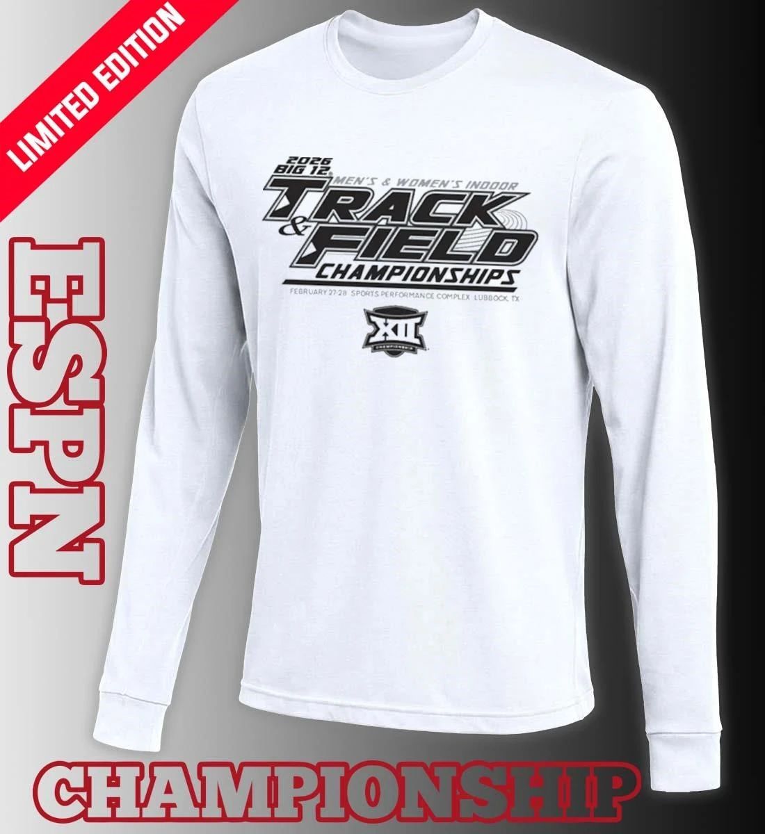 Big 12 2026 Men’s And Women’s Indoor Track & Field Championships shirt