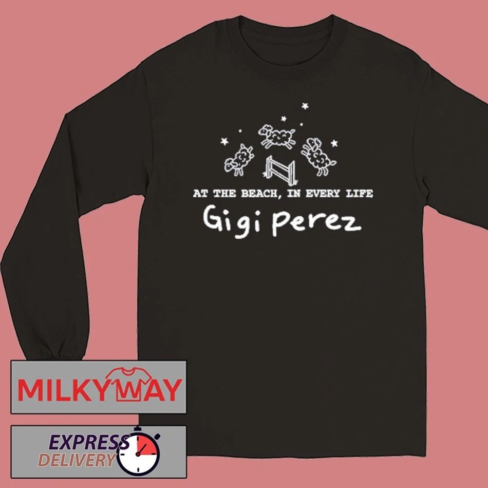 2025 Gigi Perez At The Beach In Every Life Tour Shirt