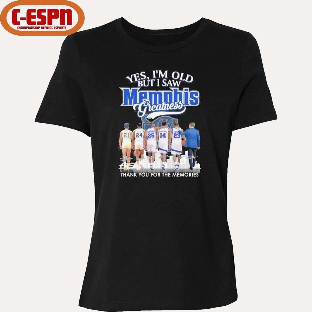 Yes, I’m Old But I Saw Memphis Tigers Basketball Greatness Shirt