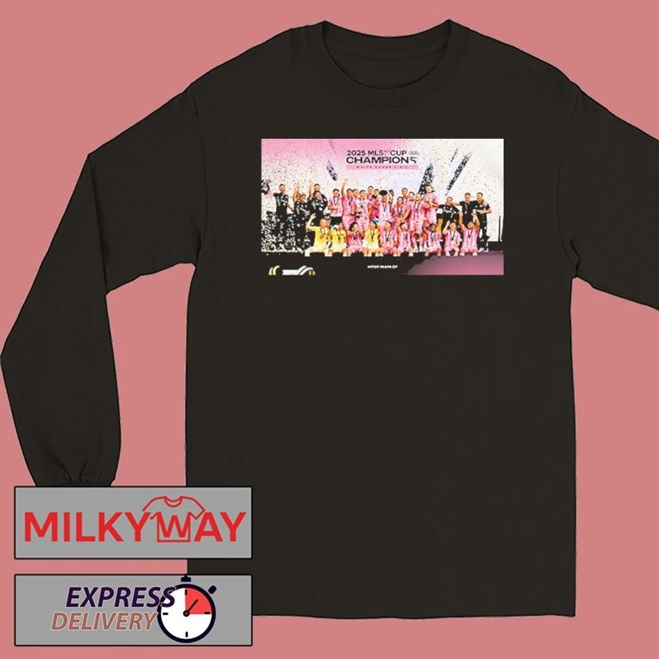 Celebrates Inter Miami FC 2025 MLS Cup Champions White House Visit shirt