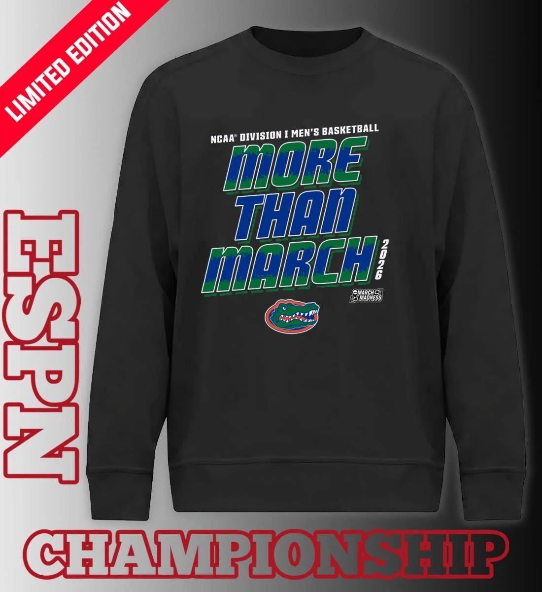 Florida Men’s Basketball More Than March 2026 Shirt