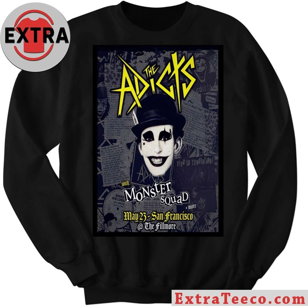 Original The Adicts San Francisco CA 5 23 2026 Poster Shirt