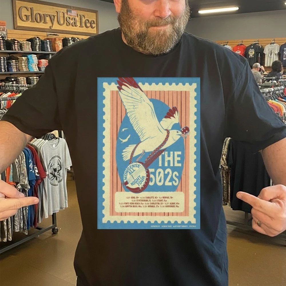 The 502s Nonsense All Night Tour 2026 Poster Shirt