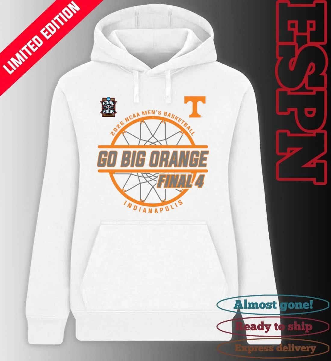Tennessee Volunteers 2026 NCAA Men’s Basketball Final 4 Go Big Orange T-Shirt