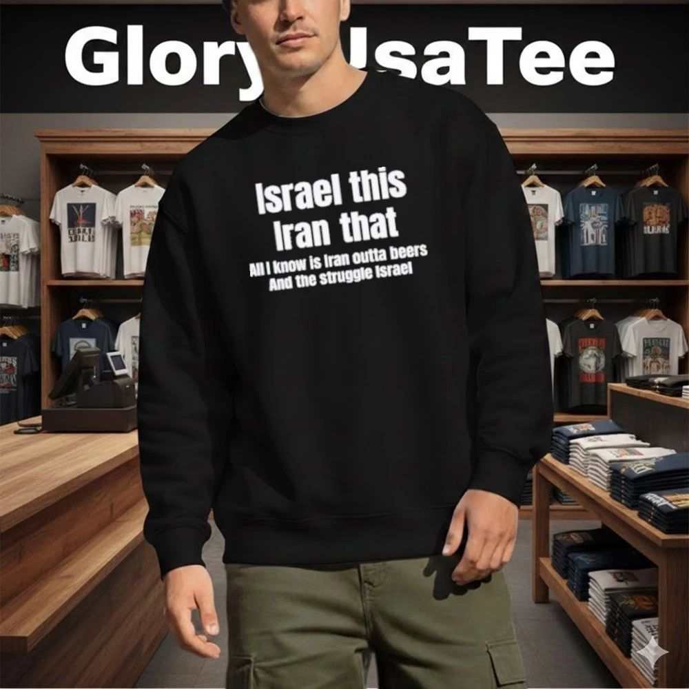 Israel This Iran That Shirt