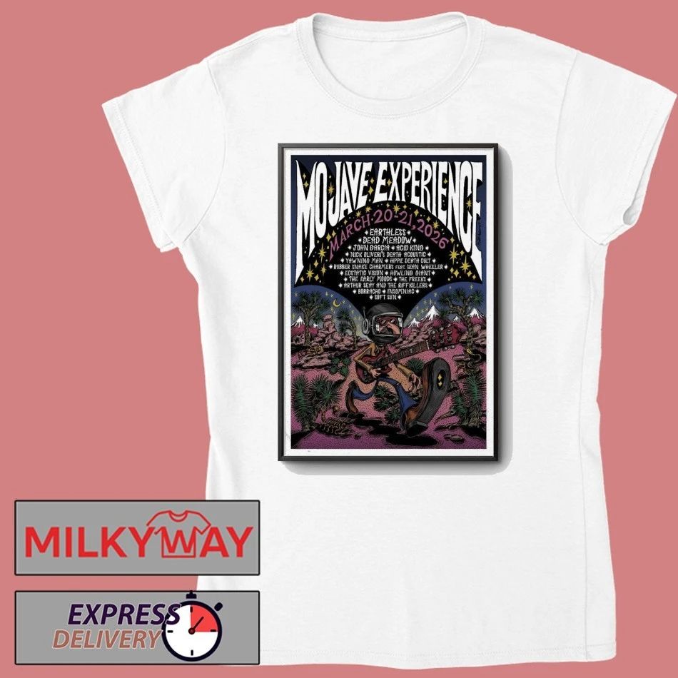 MoJave Experience 3 20-3 21 2026 In Joshua Tree CA Poster shirt