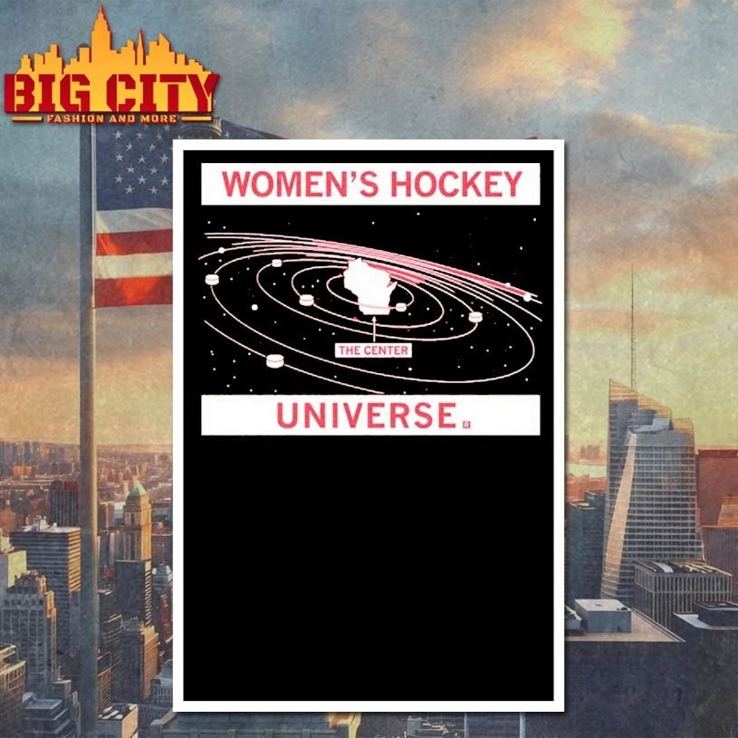 Wisconsin Women’s Hockey the center Universe T-shirt