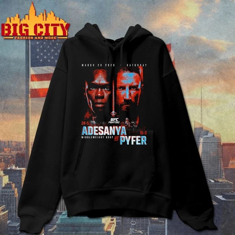 UFC Fight Night 2026 Adesanya Vs. Pyfer Match Up T-shirt
