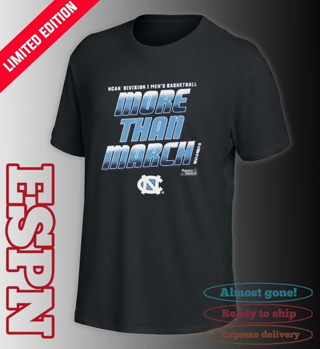 UNC Men’s Basketball More Than March 2026 Shirt