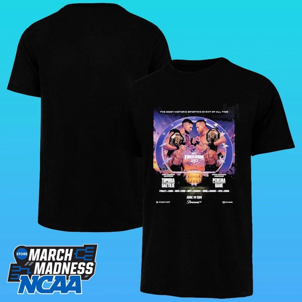 Ufc Freedom 250 White House Official Poster On June 14 2026 Shirt