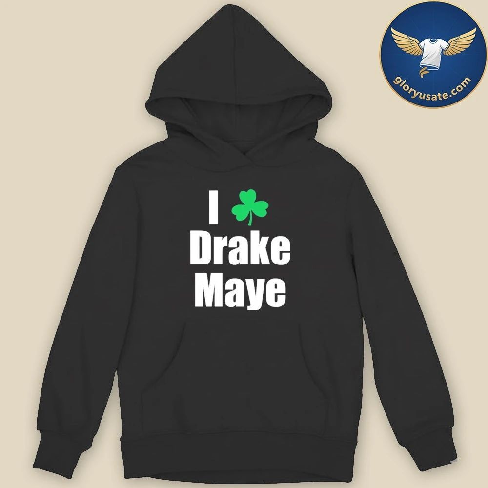Bill Chisholm I Love Drake Maye Shirt