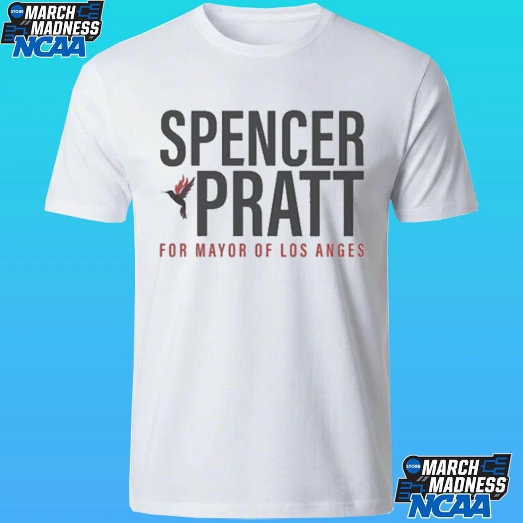 Spencer Pratt For Mayor Of La Los Angeles Shirt