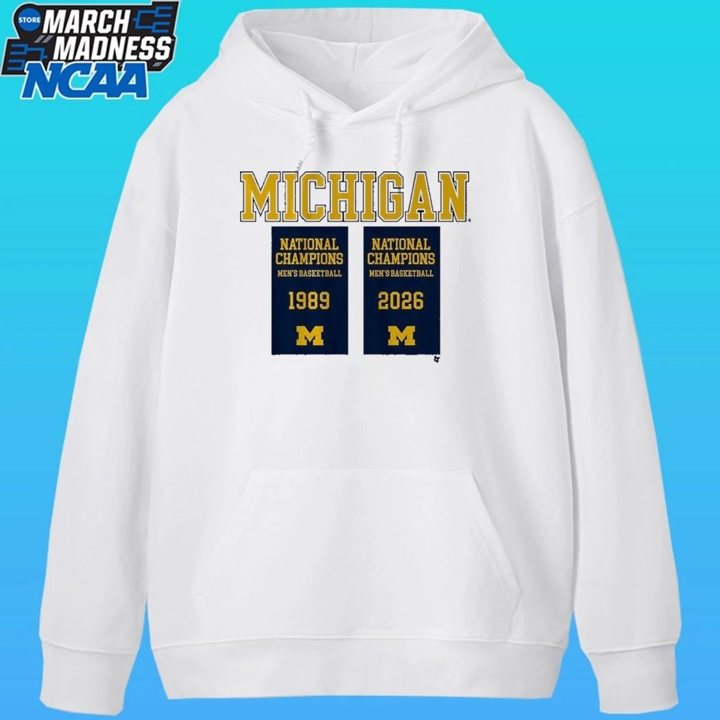 Michigan Wolverines MBB 1989 2026 National Champions Banners Shirt