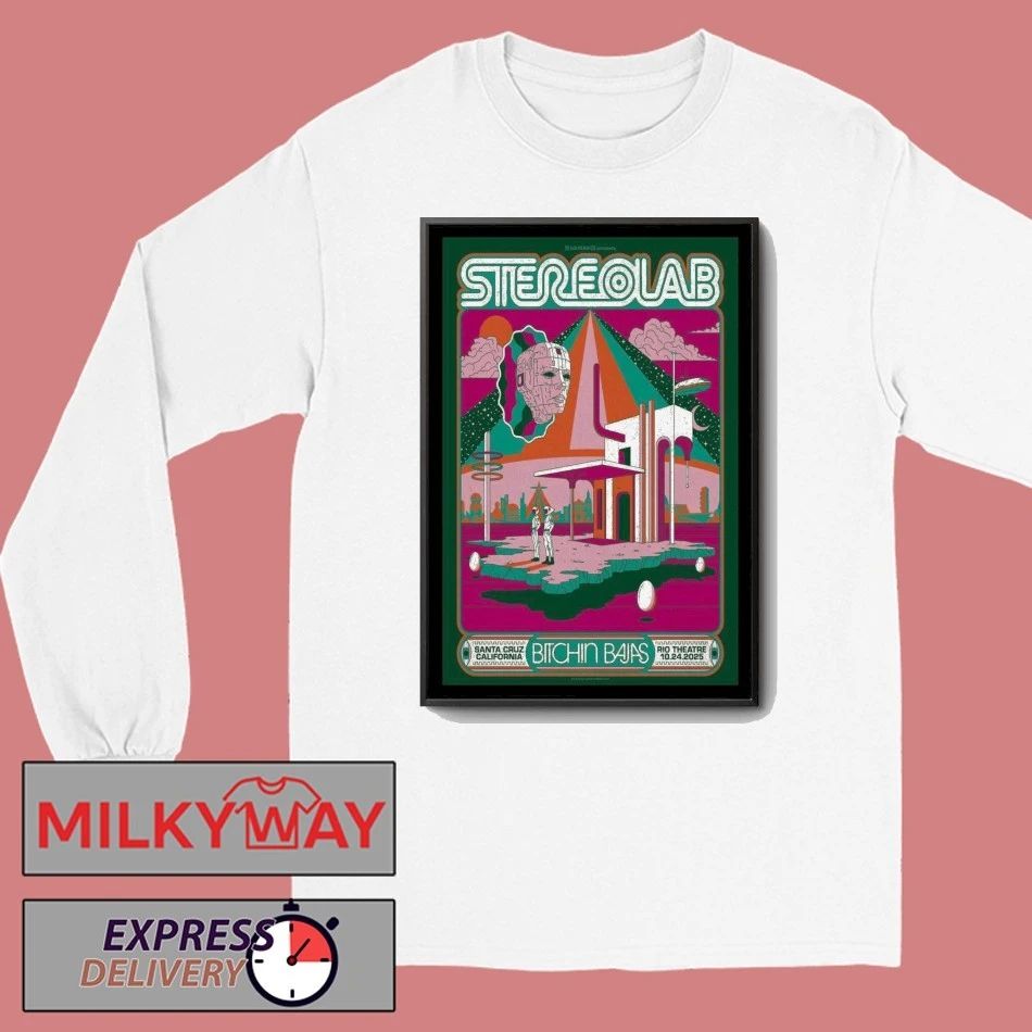 Stereolab Oct 24, 2025 Rio Theatre, Santa Cruz, CA Poster shirt