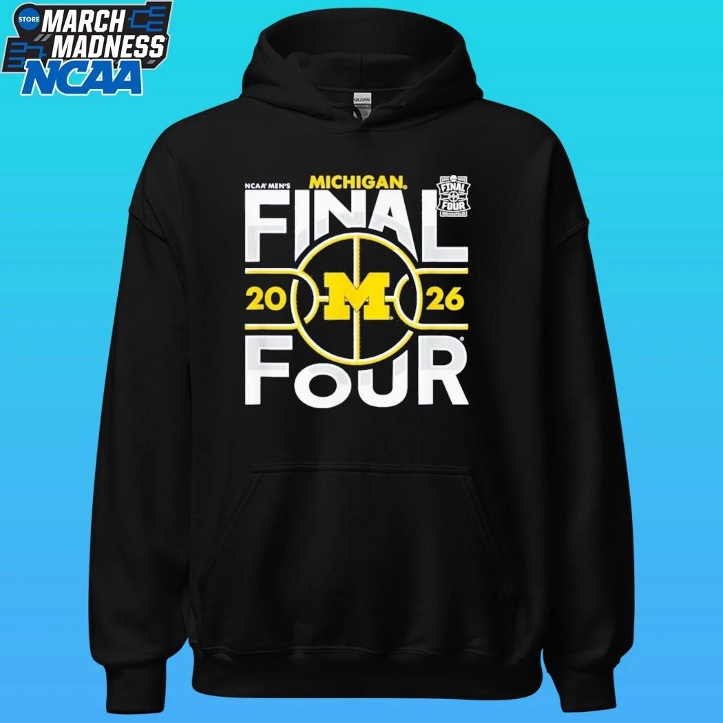Michigan Wolverines Final Four 2026 March Madness Shirt