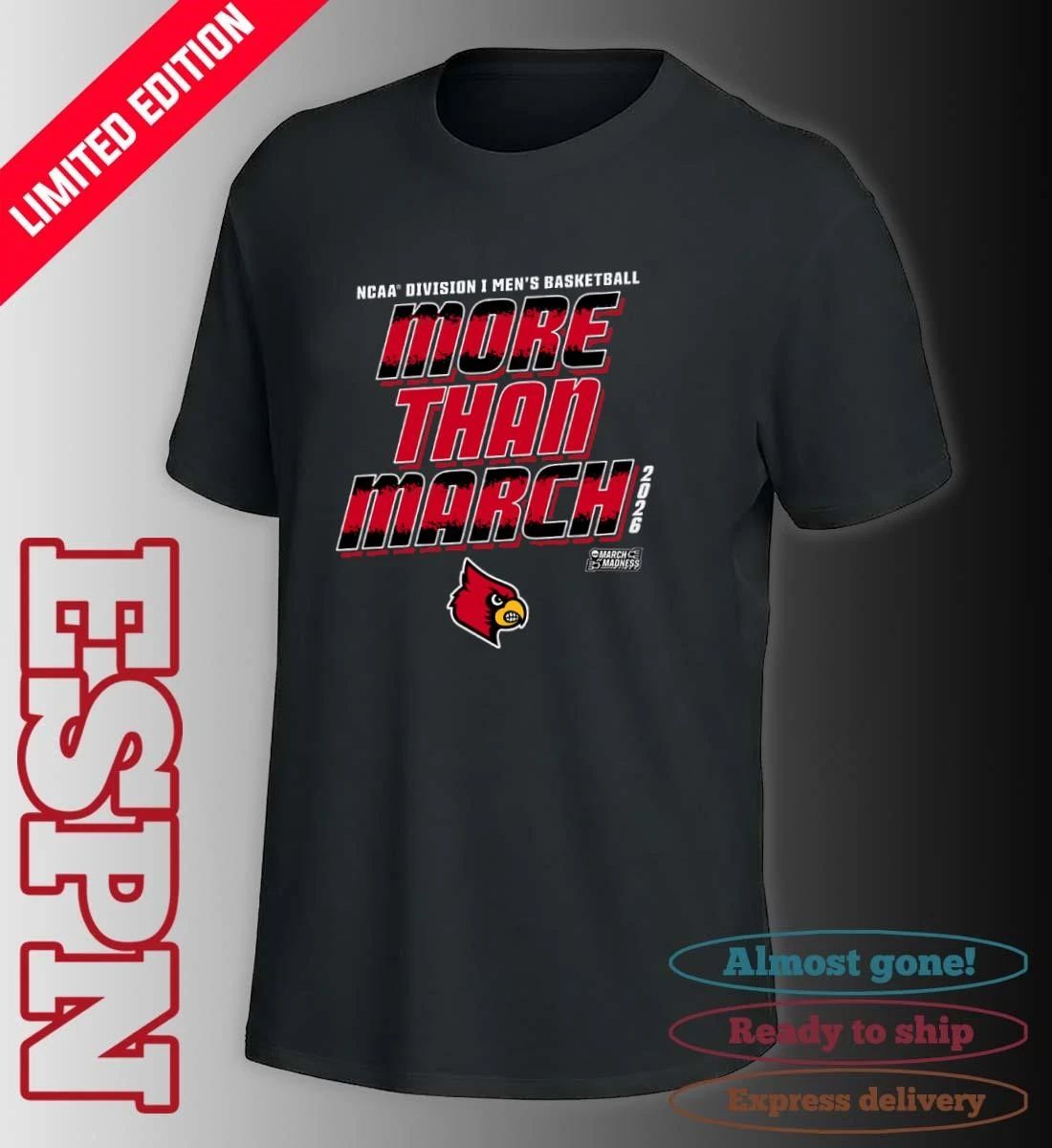 Louisville Men’s Basketball More Than March 2026 Shirt