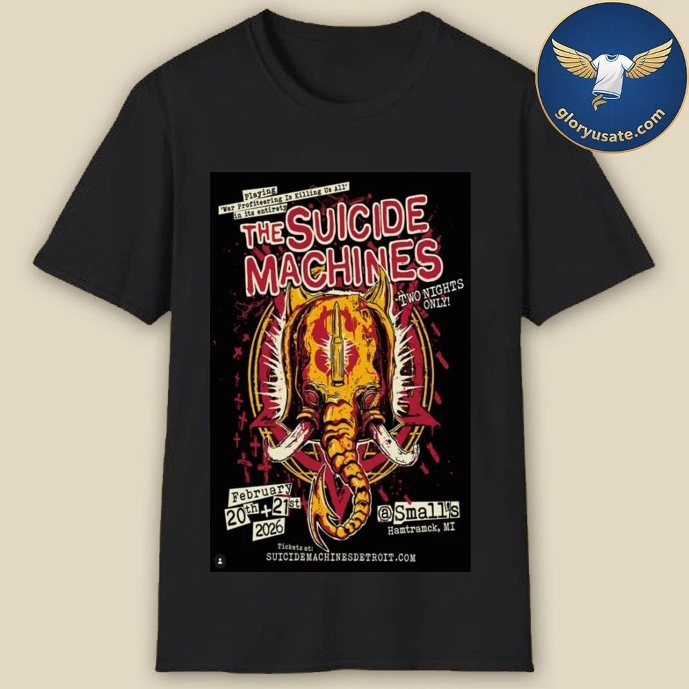 The Suicide Machines February 20-21 2026 Hamtramck, MI Poster Shirt