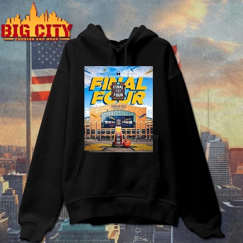 Michigan Wolverines 2026 Ncaa Mens Basketball Final Four Indianapolis Were Headed To Indianapolis Lucas Oil Stadium College Shirt