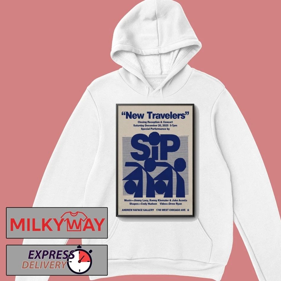 Sipgroop Dec 20 2025 New Travelers Poster shirt