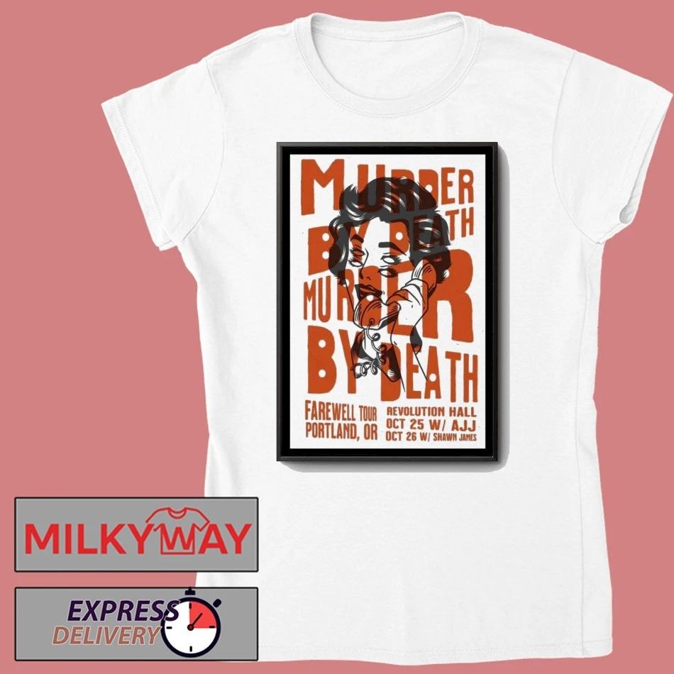 Murder By Death Portland Oregon Poster shirt