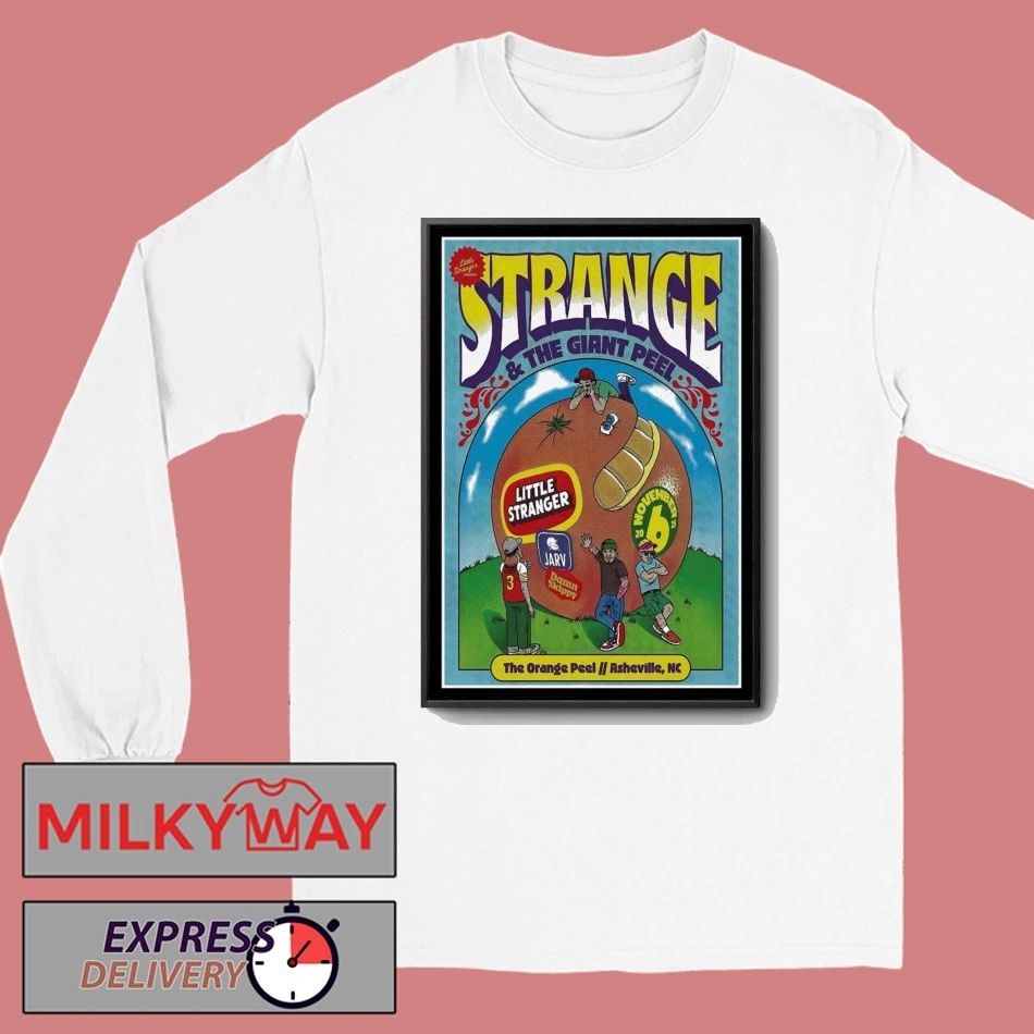 Strange The Giant Peel Nov 6 2025 The Orange Peel Asheville, NC Poster shirt
