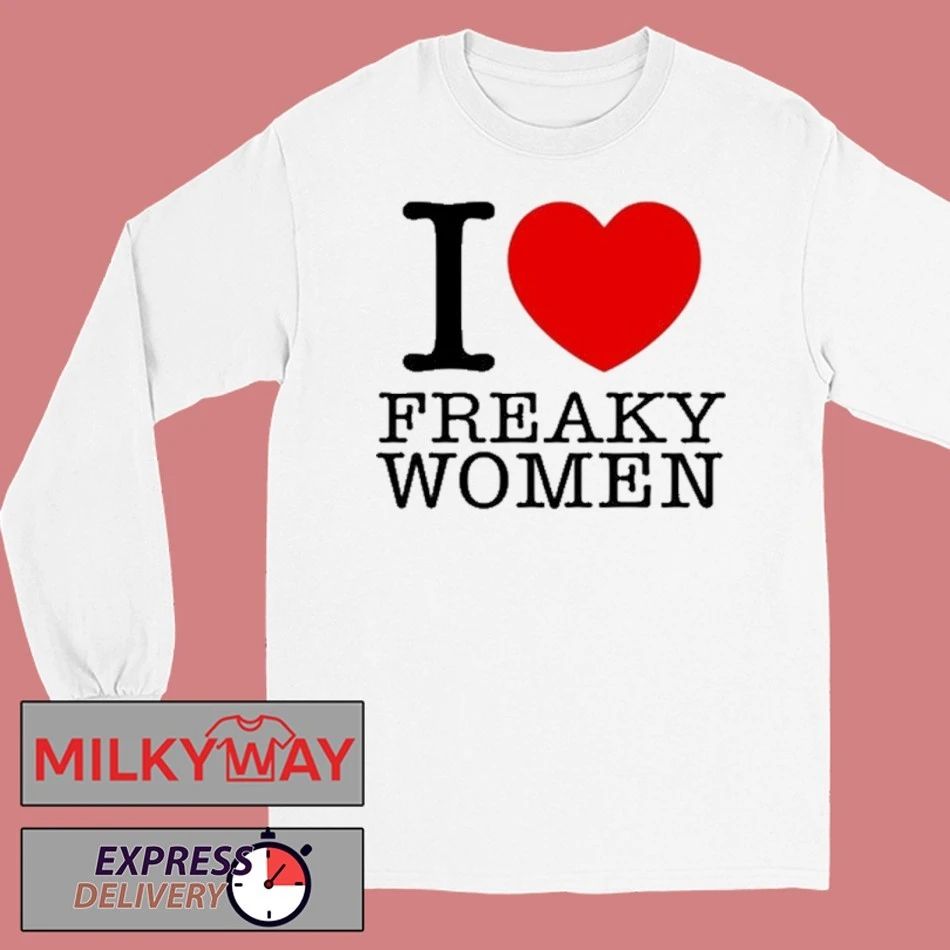 Funny I Heart Freaky Women shirt