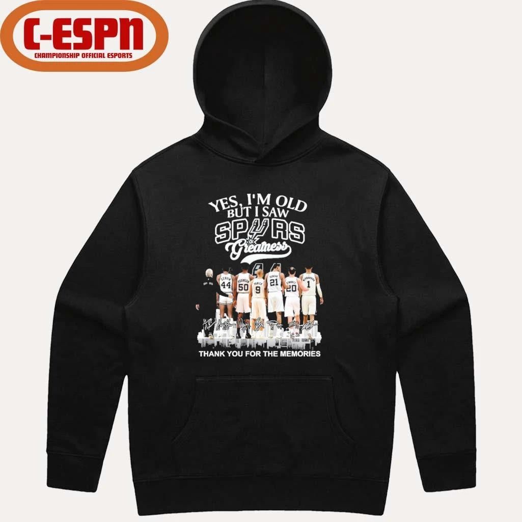 Yes, I’m Old But I Saw San Antonio Spurs Greatness For Fan T-shirt