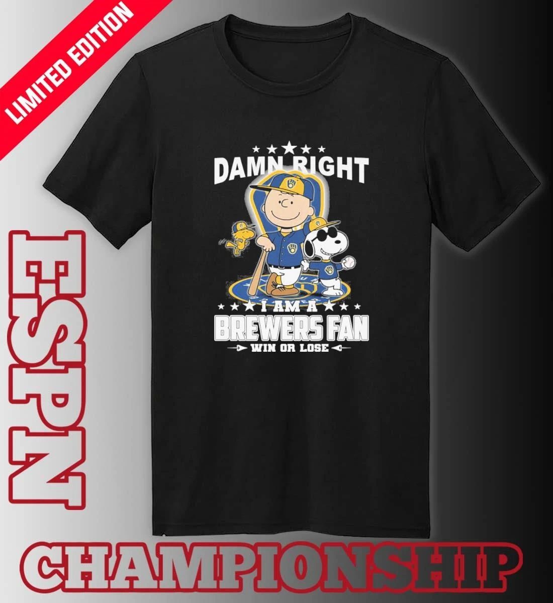 The Peanuts Damn Right I Am A Milwaukee Brewers Fan Win Or Lose Shirt