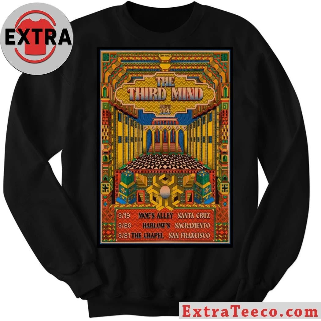 The Third Mind San Francisco CA Mar 21 2026 Poster Shirt