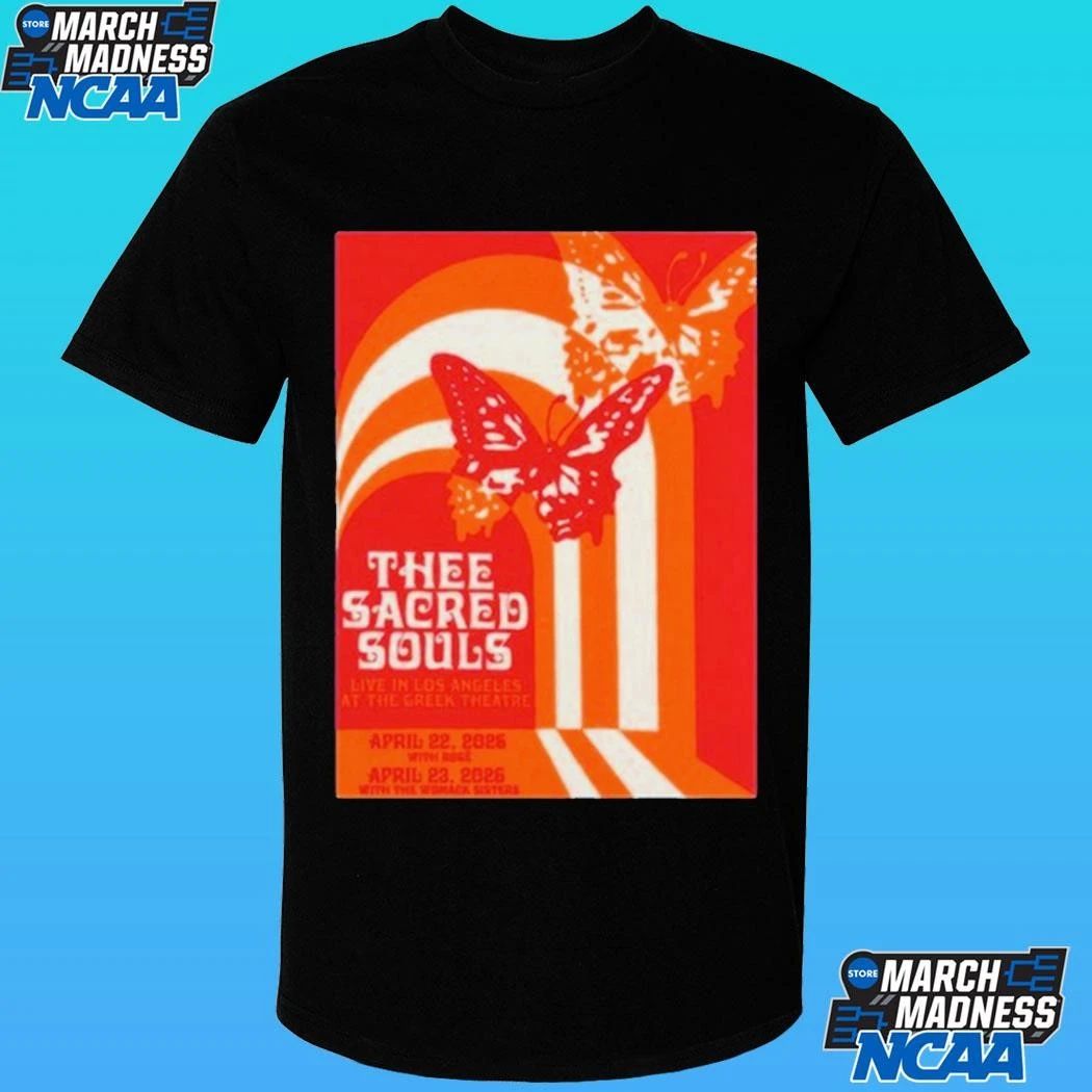 Thee Sacred Souls 4 22 23 2026 Los Angeles Shirt