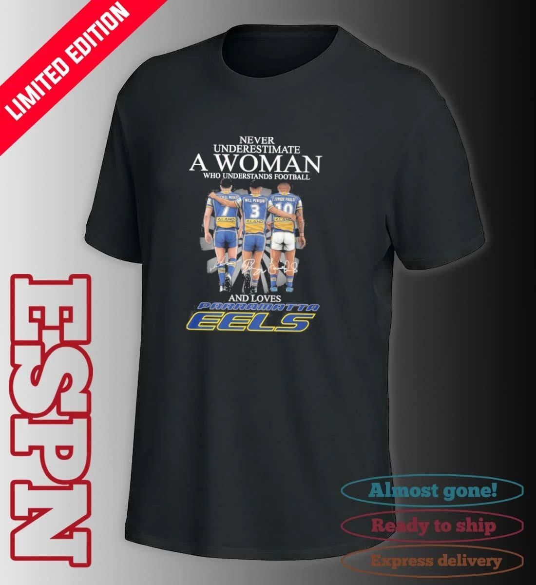 Never Underestimate A Woman Who Understands Football And Loves Parramatta Eels Players 2026 Shirt