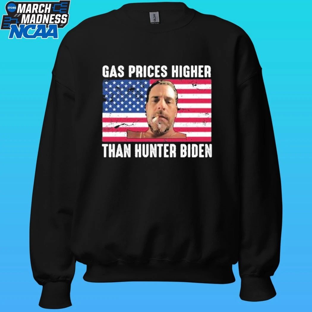 Gas Prices Higher Than Hunter Biden Shirt