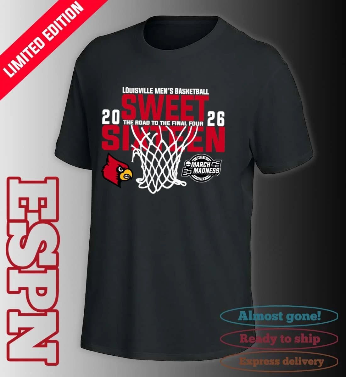Louisville Men’s Basketball 2026 Sweet Sixteen The Road To The Final Four Shirt