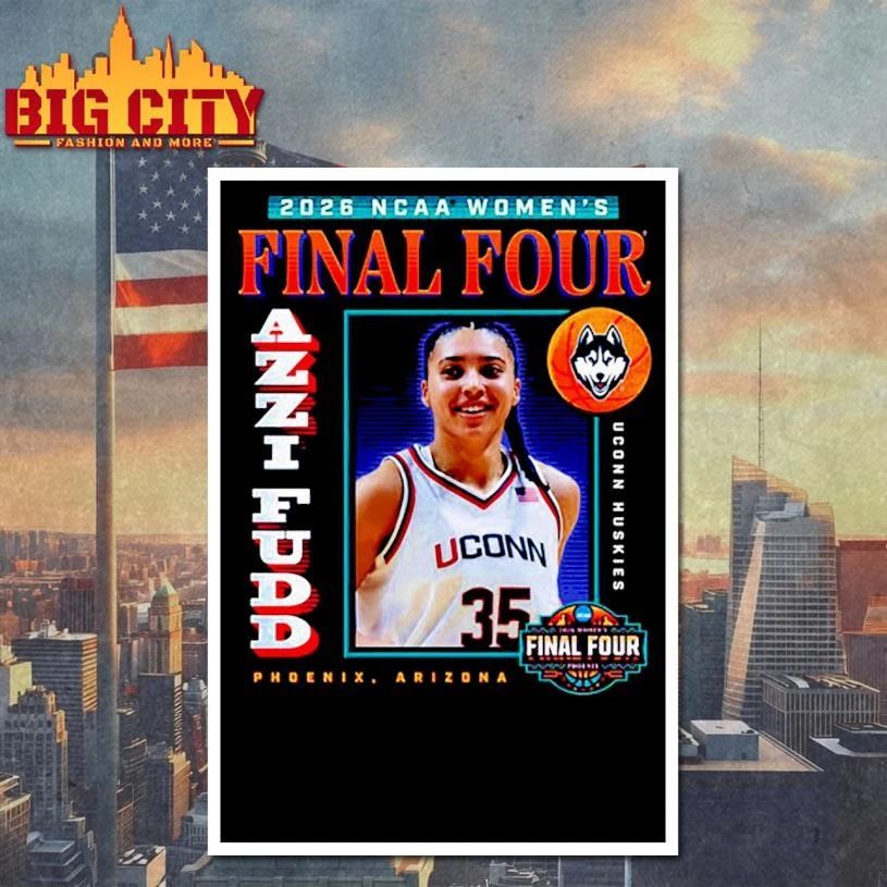 UConn Huskies NCAA Women’s Basketball Final Four 2026 Azzi Fudd College Shirt