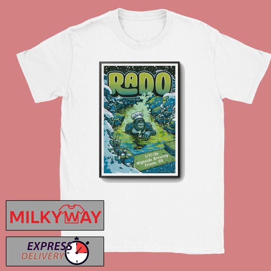 Rado In Frisco CO On Jan 17 2026 Poster shirt
