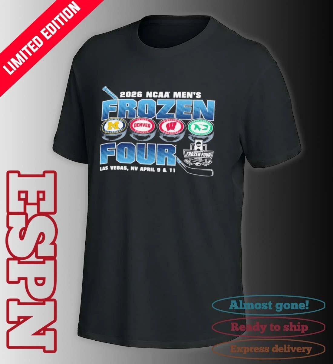 April 9 & 11 NCAA Men’s Frozen Four 4 Teams 2026 Las Vegas Shirt