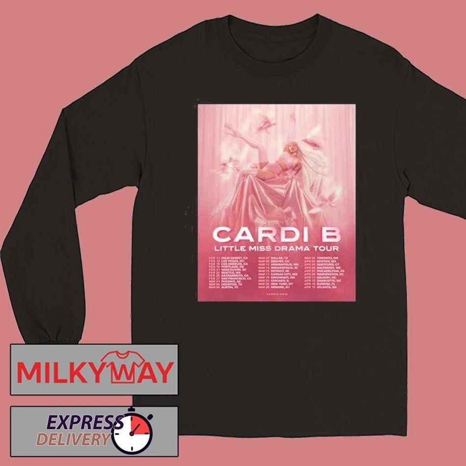 Cardi B Little Miss Drama Tour 2026 Schedule Tour Dates shirt