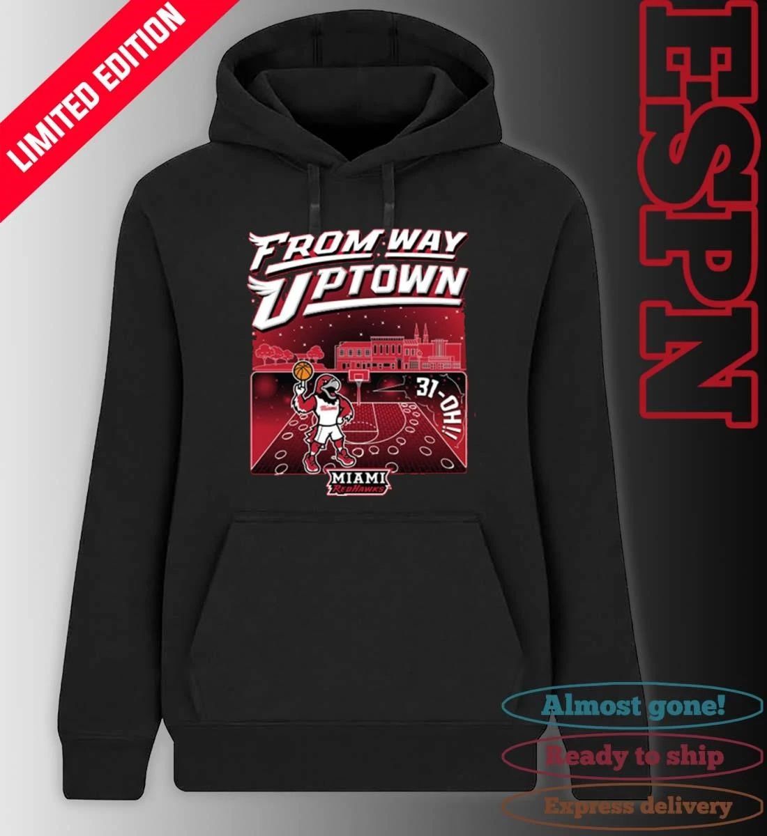 Miami RedHawks Men’s Basketball 31-OH From Way Uptown Shirt