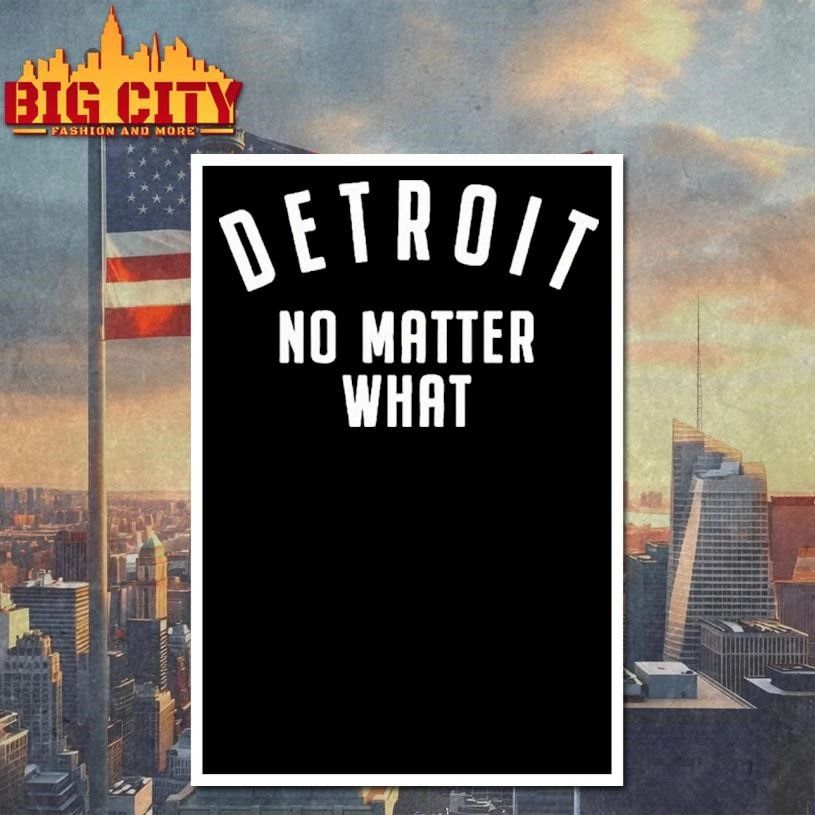 Detroit No Matter What Tour 2026 Shirt