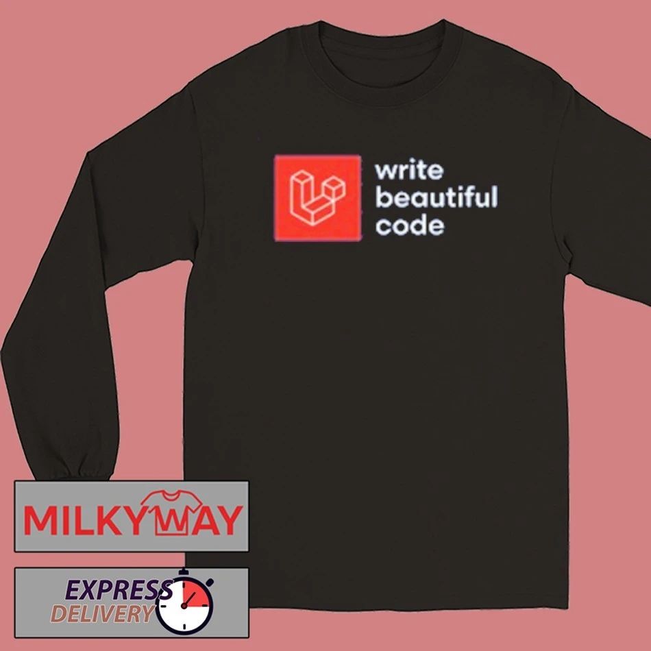 Taylor Otwell Write Beautiful Code Limited Shirt