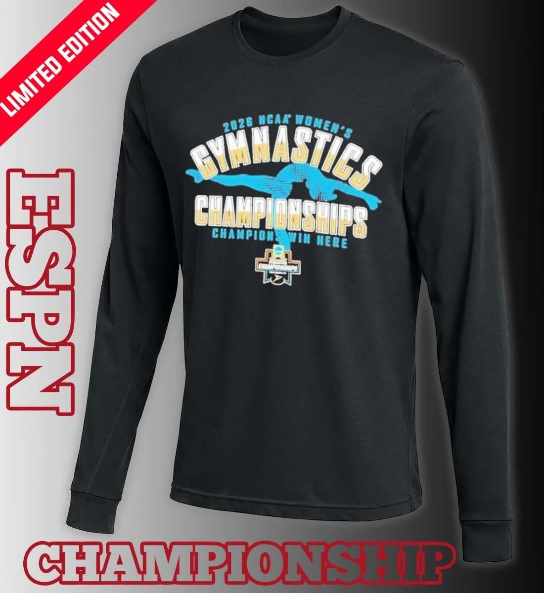 Final 2026 NCAA Women’s Gymnastics Championship April 16 -18 T-Shirt