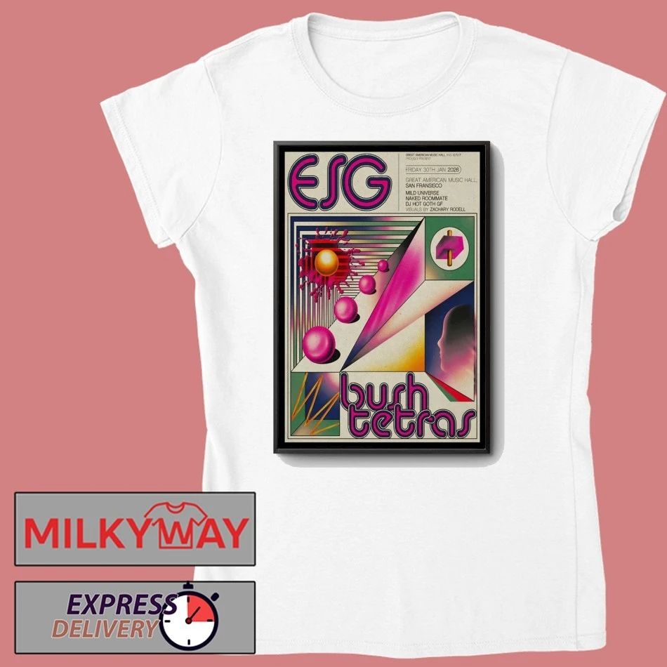 ESG And Bush Tetras Tour San Francisco CA On Jan 30 2026 Poster shirt