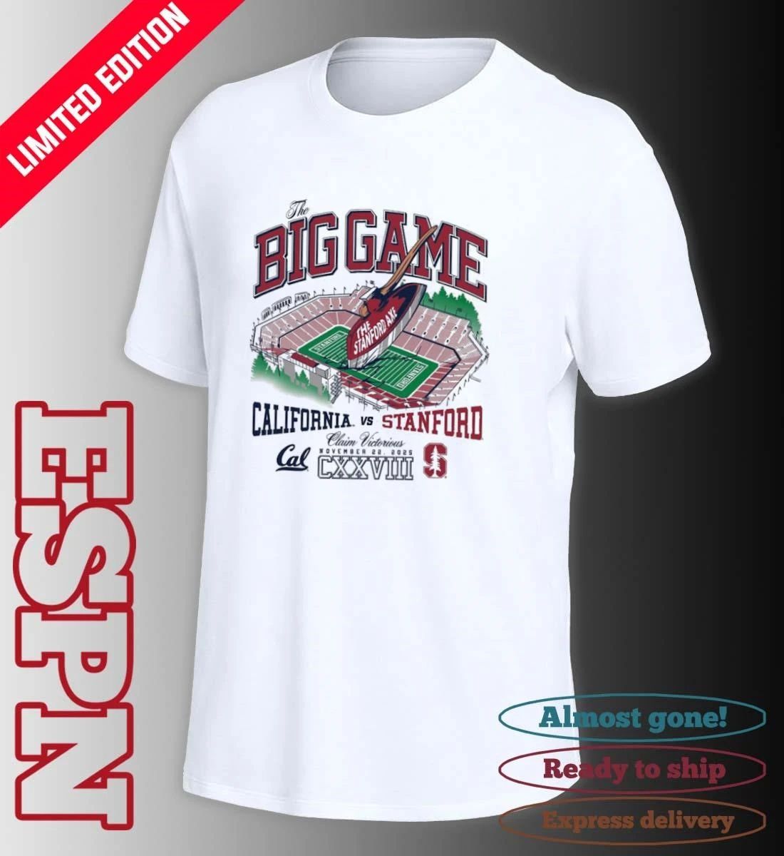 The Big Game Cal Golden Bears Vs Stanford Cardinals Shirt