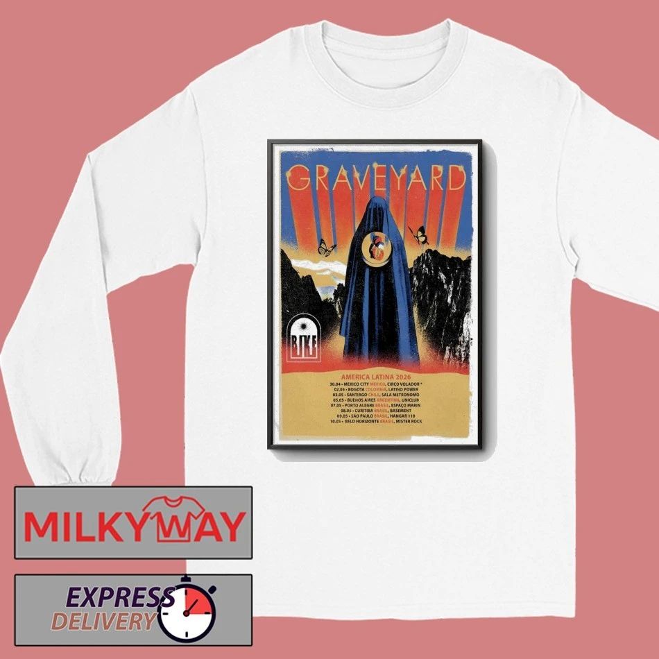 Graveyard America Latina Tour 26 Poster shirt