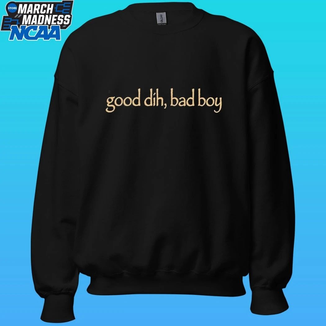Good Dih Bad Boy Shirt