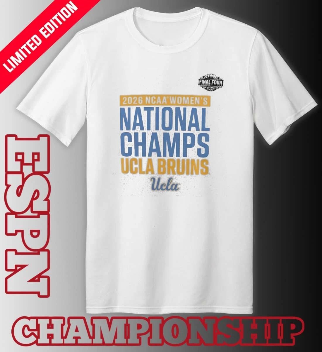 UCLA Bruins NCAA DI Women’s Basketball National Champions Celebration T-Shirt
