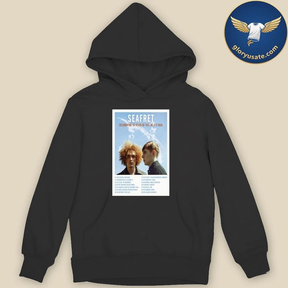 Seafret 10th Anniversary of Tell Me Its Real Poster Shirt