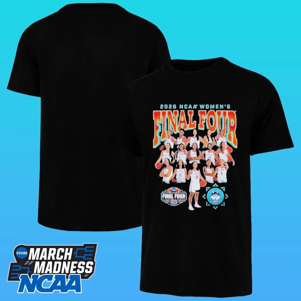 Uconn Huskies Ncaa Women’s Basketball Final Four 2026 March Madness All Team Shirt